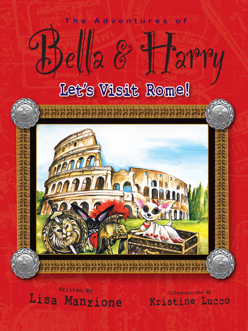 Title details for Let's Visit Rome! by Lisa Manzione - Available